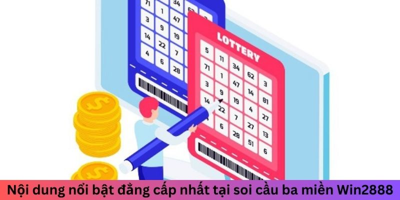 Soi Cầu 3 Miền Win2888 - Cách Tìm Cầu Vàng Từ Cao Thủ 2 Trang Chủ Jun88.com #1 Việt Nam Nội dung nổi bật đẳng cấp nhất tại soi cầu 3 miền Win2888