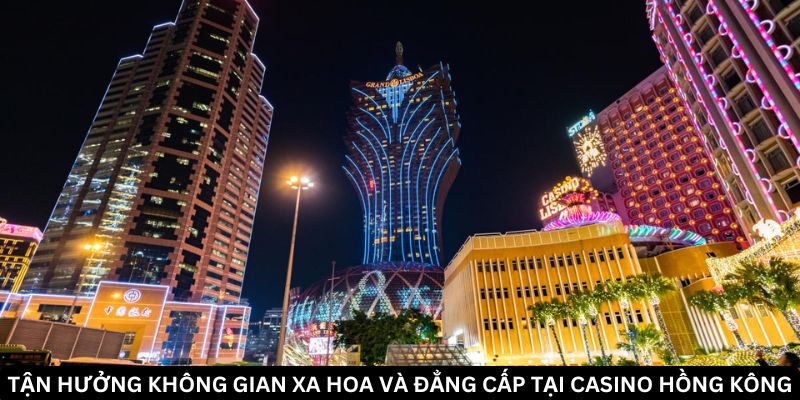 Sòng Bạc Casino Hồng Kông Đẳng Cấp Làm Người Chơi Mê Mẩn 2 Trang Chủ Jun88.com #1 Việt Nam Trải nghiệm cảm giác hồi hộp tại sòng bạc Casino Hồng Kông
