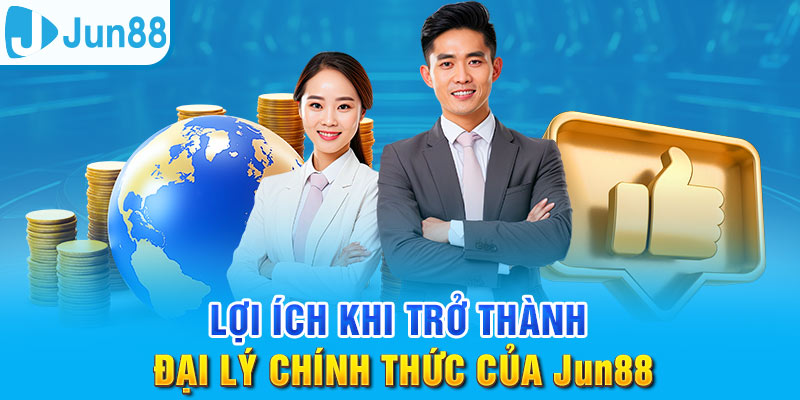 Đại Lý Jun88 - Cơ Hội Kinh Doanh Tốt Với Chiết Khấu Khủng 2 Trang Chủ Jun88.com #1 Việt Nam Trở thành đại lý của Jun88 vô cùng đơn giản